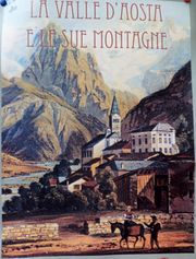 Aosta - Ritratto della Regione - La Valle d'Aosta e le sue montagne - Manifesto.jpg
