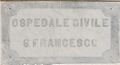 San Giovanni Rotondo - Lapide esterna dell'ex Ospedale Civile San Francesco.jpg